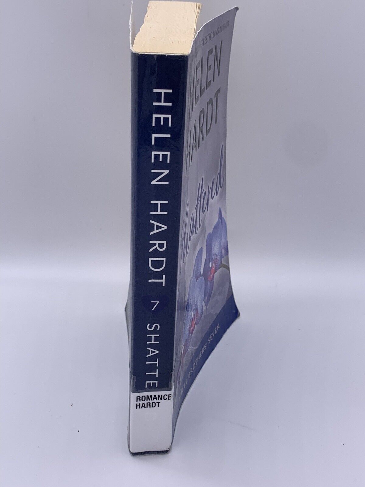 Steel Brothers Saga Series: Shattered by Helen Hardt 2017 Book 7- Romance Novel