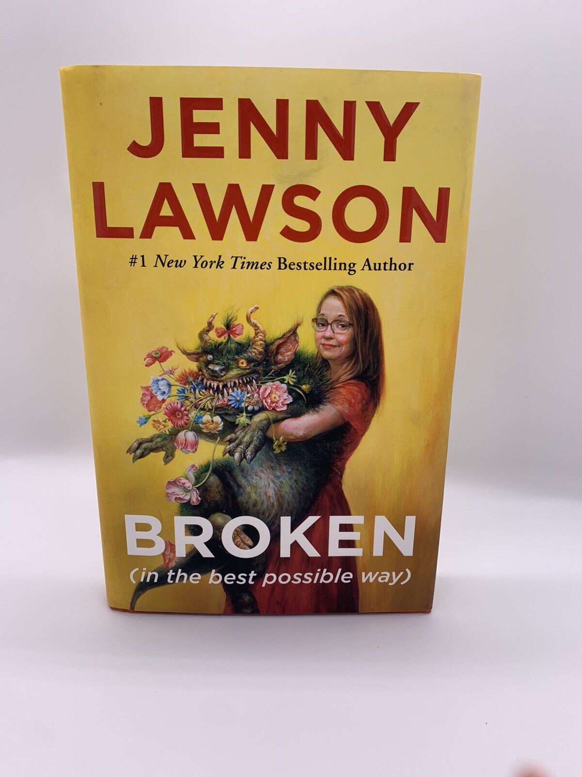 Broken (in the best possible way) - Hardcover By Lawson, Jenny - New