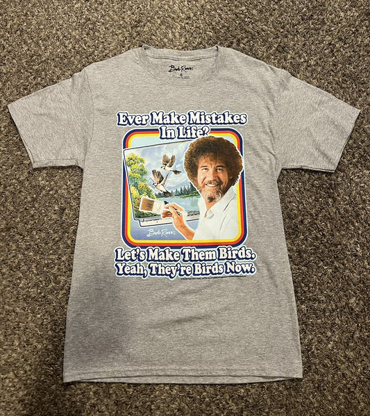 Men's grey Bob Ross T-shirt in size small - Ever make mistakes in life?