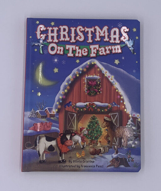 Christmas On the Farm- Children's Padded Board Book -Olivia Cristina