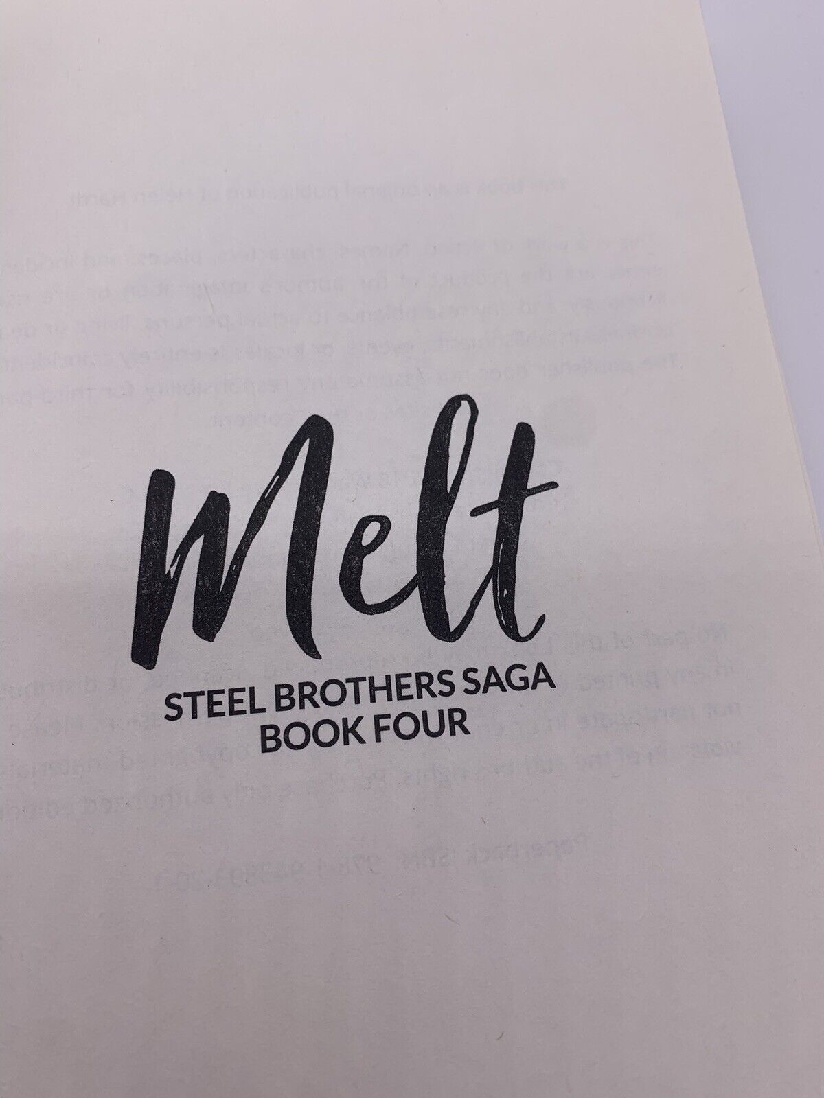 Steel Brothers Saga Series: Melt by Helen Hardt 2016 Paperback - Book 4