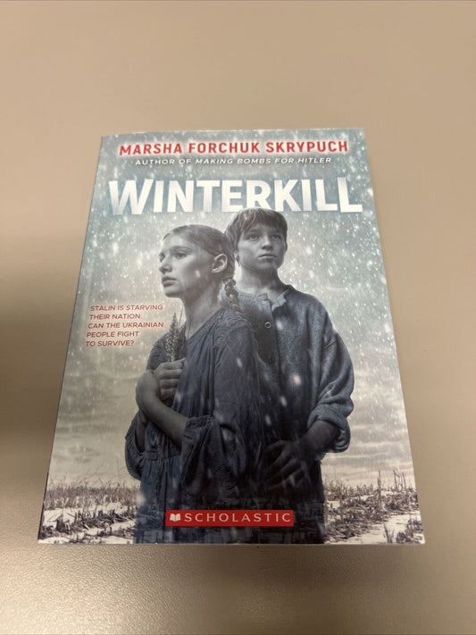 Winterkill by Marsha Forchuk Skrypuch  BRAND-NEW 2022