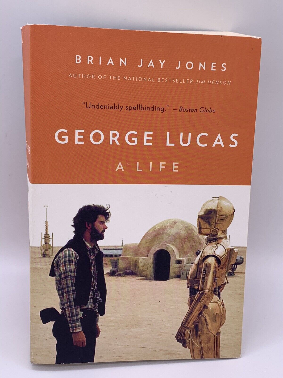 George Lucas : A Life by Brian Jay Jones (2017, Trade Paperback)