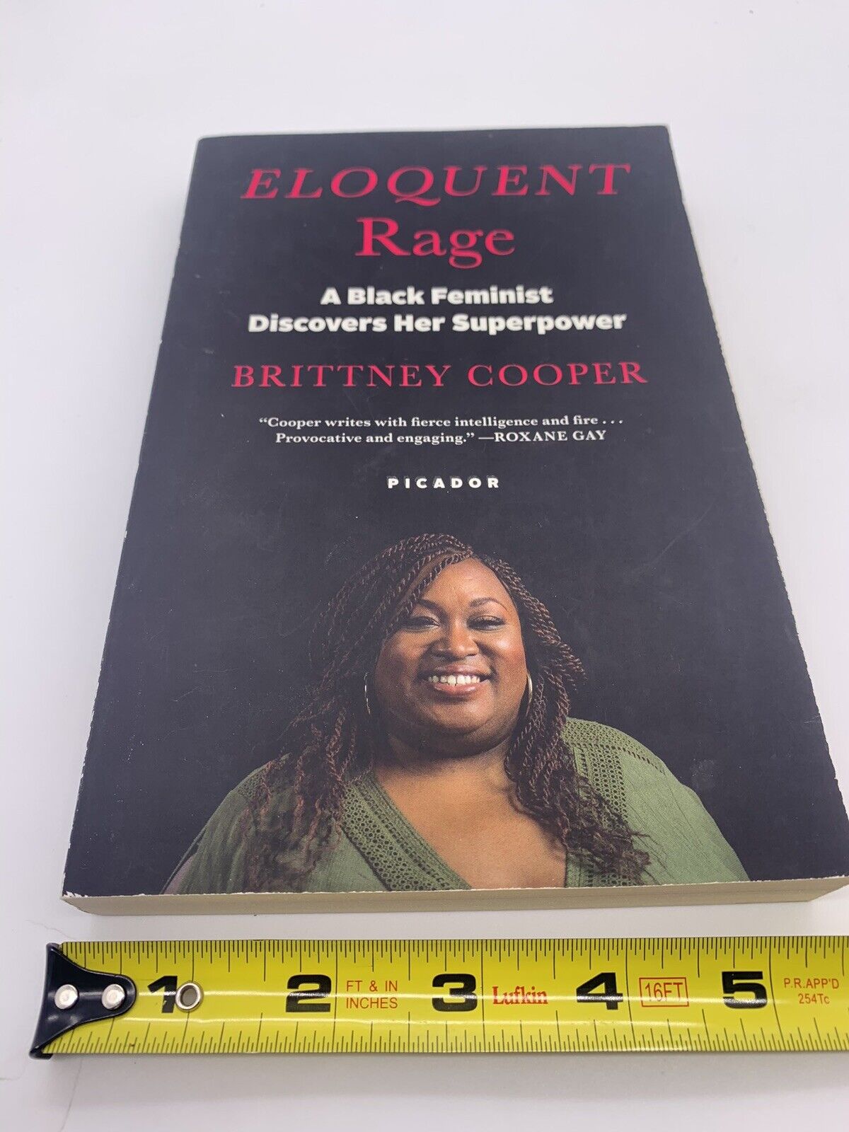 Eloquent Rage : A Black Feminist Discovers Her Superpower by Brittney Cooper...