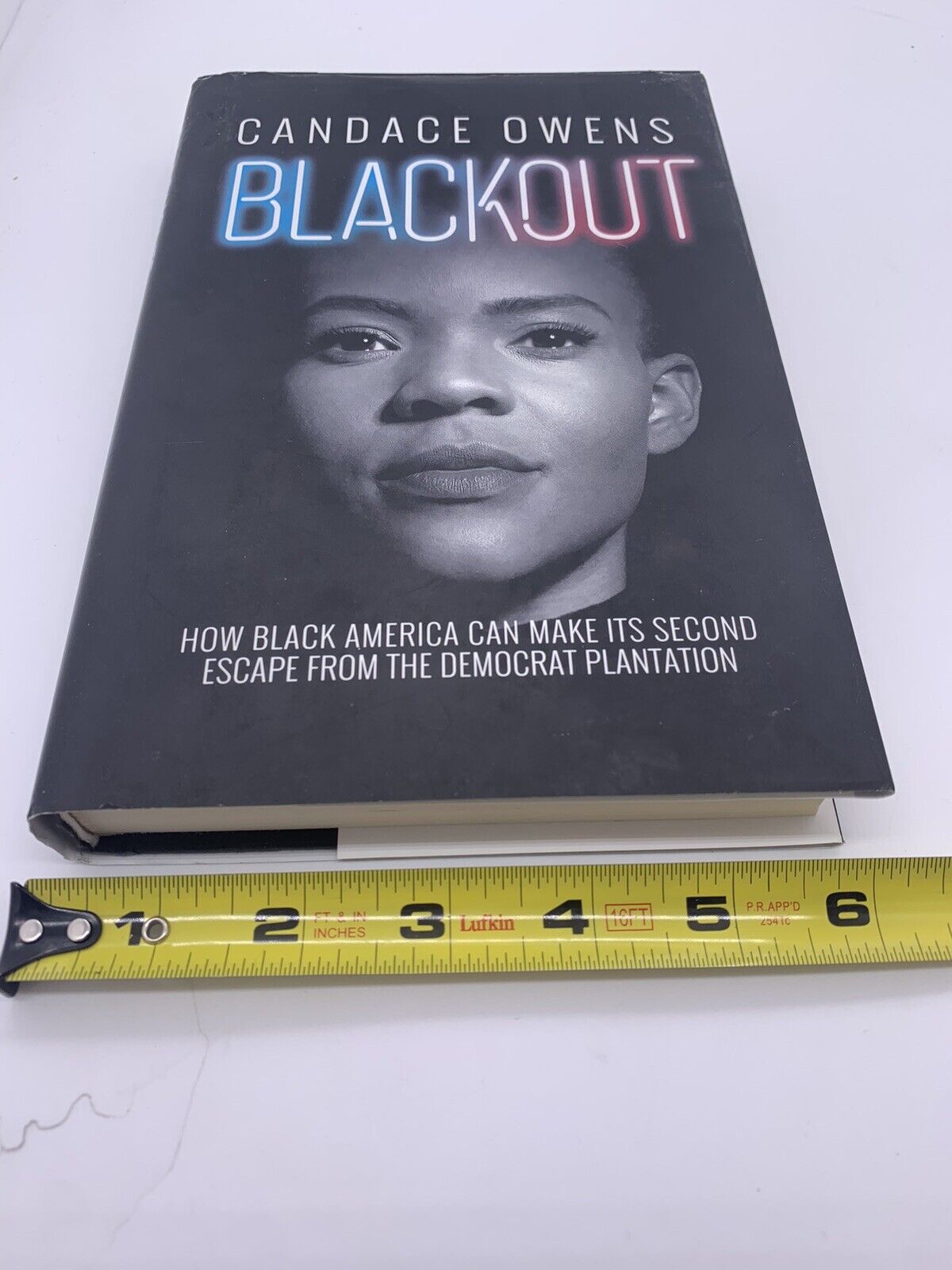 Blackout : How Black America Can Make Its Second Escape from the Democrat.