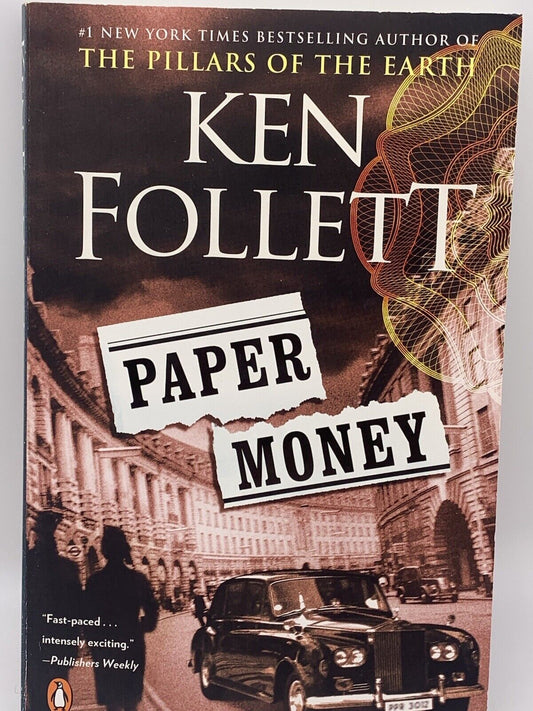 Paper Money : A Novel by Ken Follett (2018, Trade Paperback)